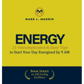 Energy: 21 Uncomplicated & Easy Tips to Start Your Day Energized by 9 AM - Hardcover