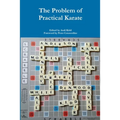 The Problem of Practical Karate - Paperback