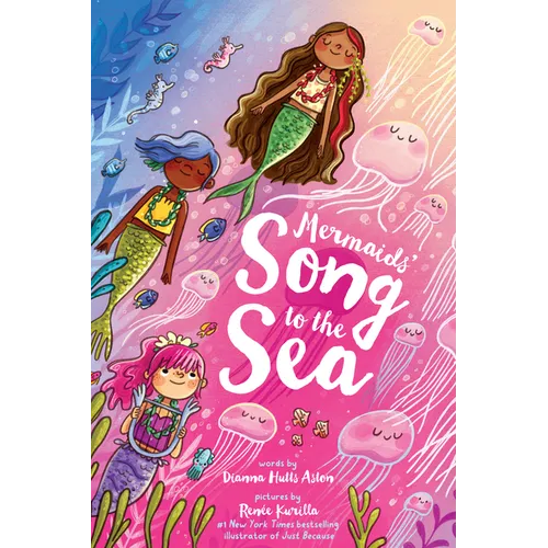 Mermaids' Song to the Sea - Hardcover