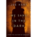 We Sang In The Dark: Clare Murdock Book 1 - Paperback