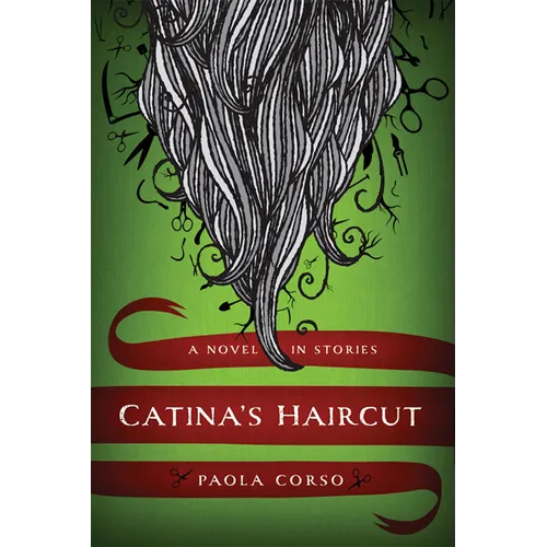 Catinaas Haircut: A Novel in Stories - Hardcover