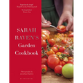 Sarah Raven's Garden Cookbook - Hardcover
