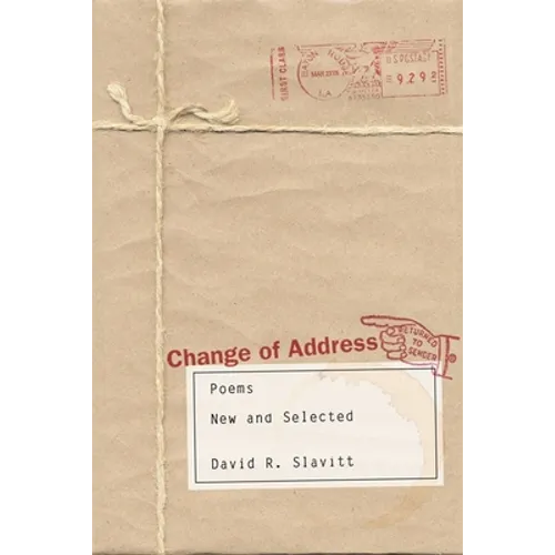 Change of Address: Poems, New and Selected - Paperback