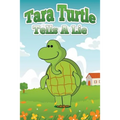 Tara Turtle Tells a Lie - Paperback