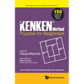 The Kenken Method - Puzzles for Beginners - Paperback