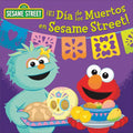 ¡El Día de Los Muertos En Sesame Street! (Sesame Street) - Board Book