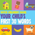 Dutch Children's Book: Your Child's First 30 Words - Paperback