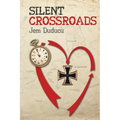 Silent Crossroads - Paperback