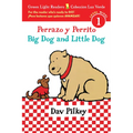 Big Dog and Little Dog/Perrazo Y Perrito: Bilingual English-Spanish - Paperback