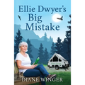 Ellie Dwyer's Big Mistake - Paperback