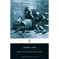 How the Other Half Lives - Paperback