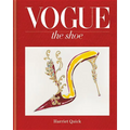 Vogue the Shoe - Hardcover