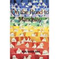 On the Road to Mandalay: Tales of Ordinary People - Paperback