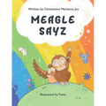Meagle Sayz - Paperback