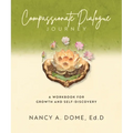 Compassionate Dialogue Journey - Paperback