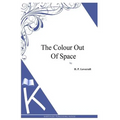 The Colour Out Of Space - Paperback