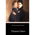 The Poor Little Rich Girl - Paperback
