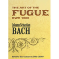 The Art of the Fugue Bwv 1080: Edited for Solo Keyboard by Carl Czerny - Paperback