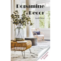 Dopamine Decor - Paperback