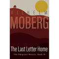 The Last Letter Home: The Emigrant Novels: Book IV - Paperback