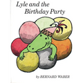 Lyle and the Birthday Party - Paperback