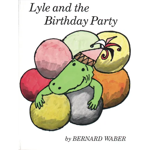 Lyle and the Birthday Party - Paperback
