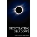 Negotiating Shadows - Paperback