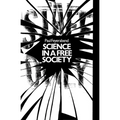 Science in a Free Society - Paperback