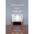 Lessons Learned from a Sitcom Life - Paperback