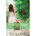 Coming Home Again: A Coming Home Again Novel - Paperback