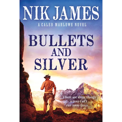 Bullets and Silver - Mass Market Paperbound