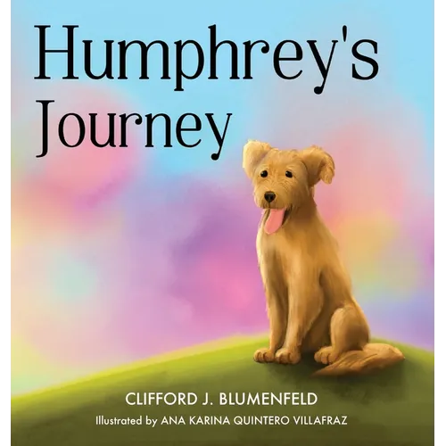 Humphrey's Journey - Hardcover
