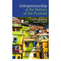 Entrepreneurship at the Bottom of the Pyramid - Paperback