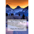 All's Well Here: Life's Outtakes Year Two - Paperback