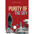Purity of the Sky - Hardcover
