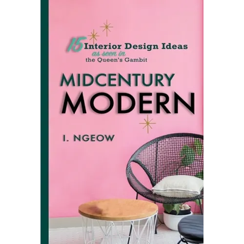 Midcentury Modern: 15 Interior Design Ideas - Paperback
