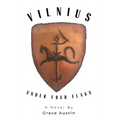 Vilnius: Under Four Flags - Hardcover