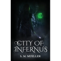 City of Infernus - Paperback