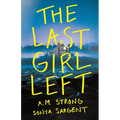 The Last Girl Left - Paperback