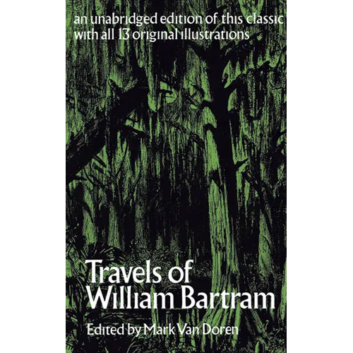 Travels of William Bartram - Paperback