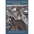Highland Park: Borough of Homes - Hardcover