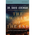 The World of the End Bible Study Guide: How Jesus' Prophecy Shapes Our Priorities - Paperback