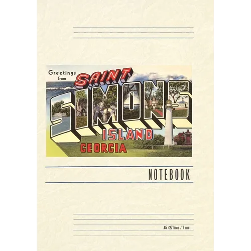 Vintage Lined Notebook Greetings from St. Simon's Island - Paperback