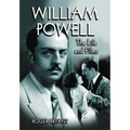 William Powell: The Life and Films - Paperback