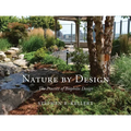 Nature by Design: The Practice of Biophilic Design - Hardcover