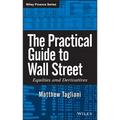 The Practical Guide to Wall Street - Hardcover