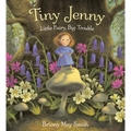 Tiny Jenny: Little Fairy, Big Trouble - Hardcover
