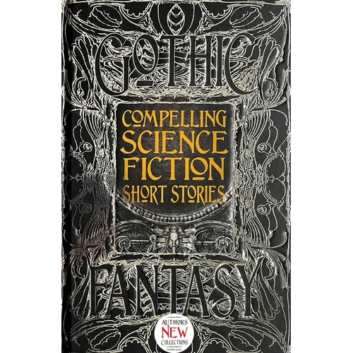 Compelling Science Fiction Short Stories - Hardcover
