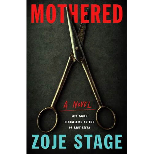 Mothered - Hardcover