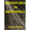 Adventures In Microspace - Paperback